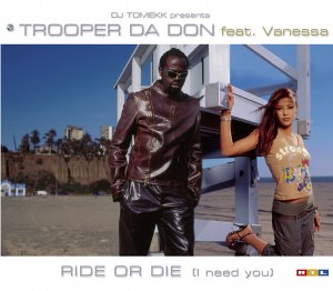 Trooper Da Don & Vanessa S. — Ride Or Die (I Need You) cover artwork