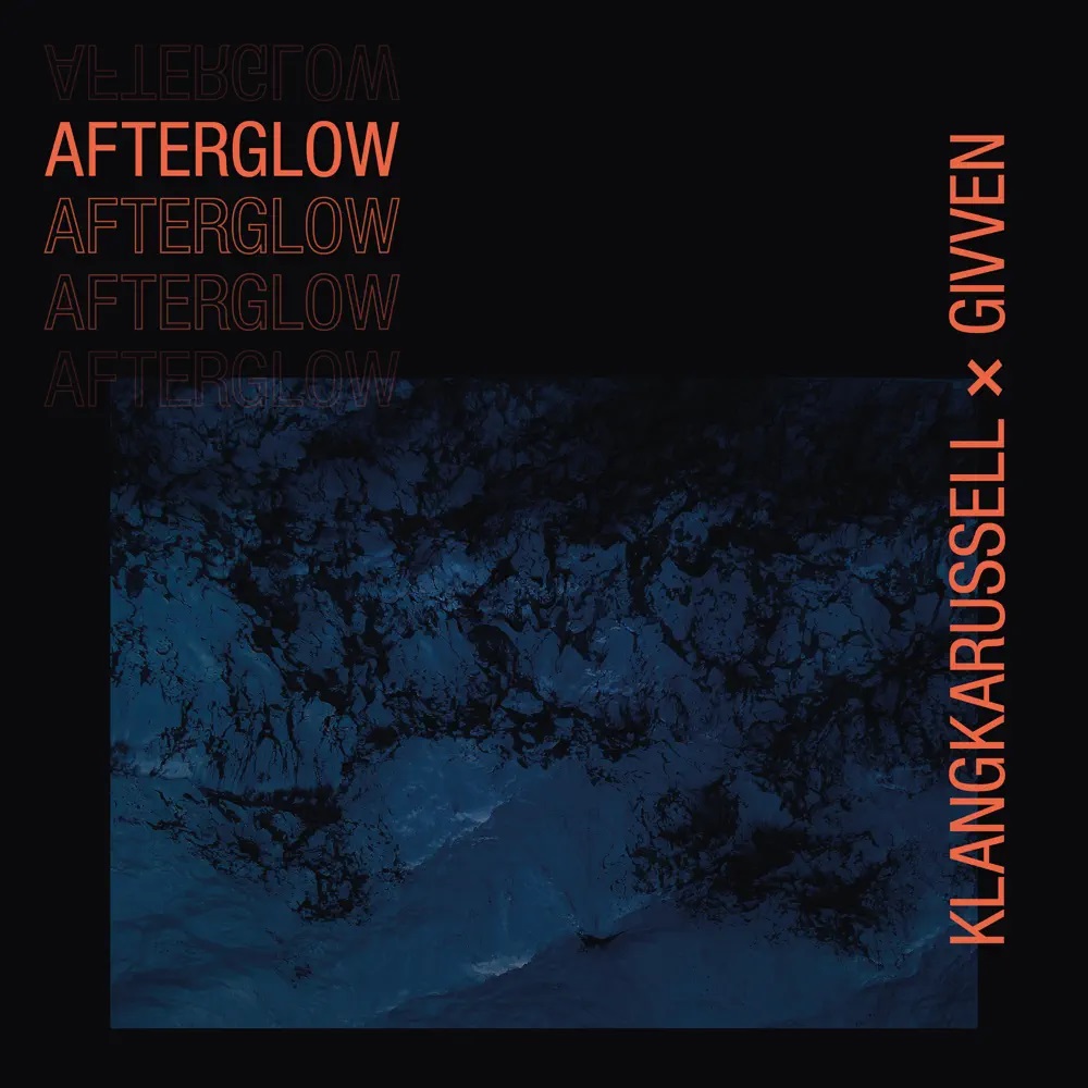 Klangkarussell & GIVVEN Afterglow cover artwork