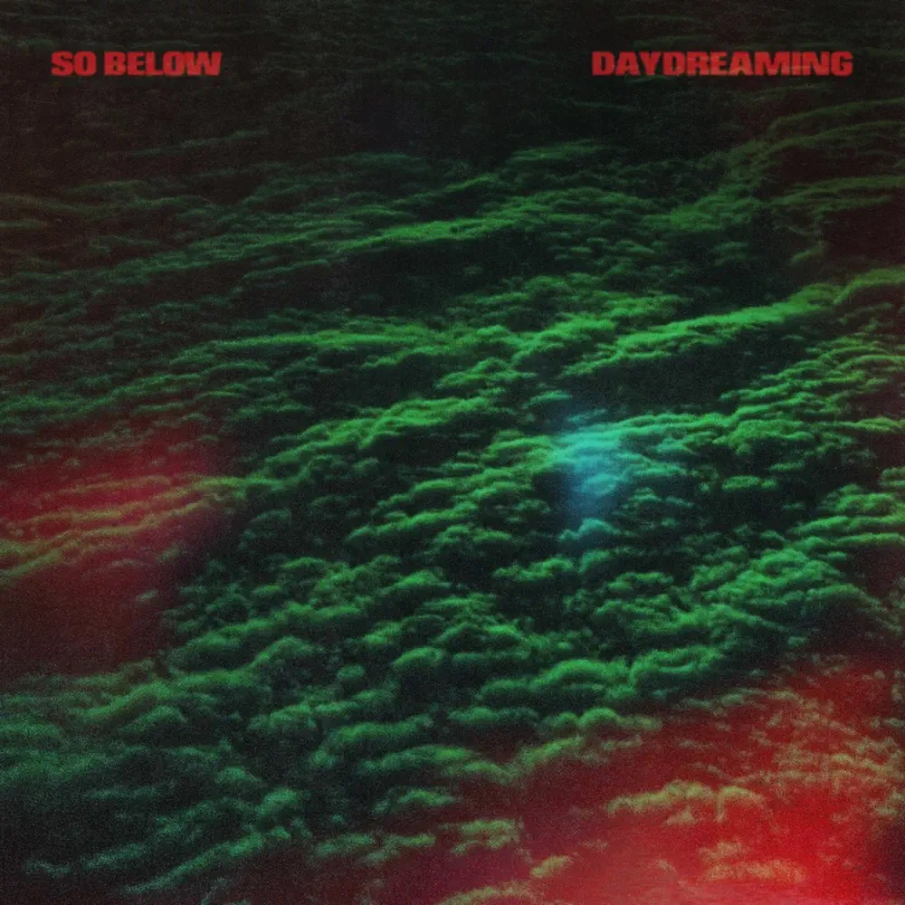 So Below — Daydreaming cover artwork