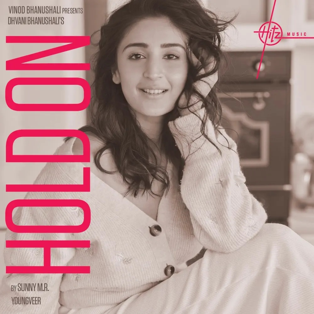 Dhvani Bhanushali, Sunny M.R., & Youngveer — Hold On cover artwork