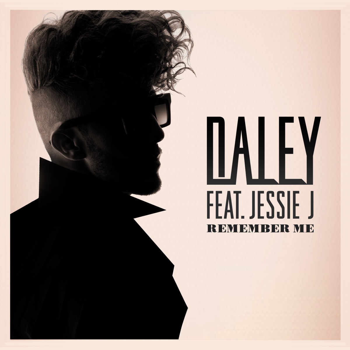 Daley featuring Jessie J — Remember Me cover artwork