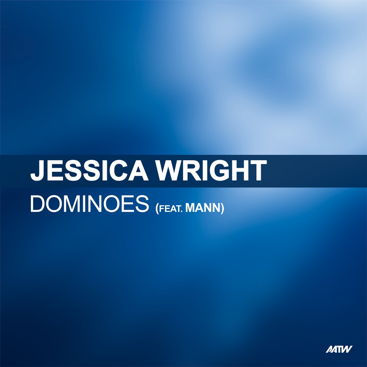 Jessica Wright ft. featuring Mann Dominoes cover artwork