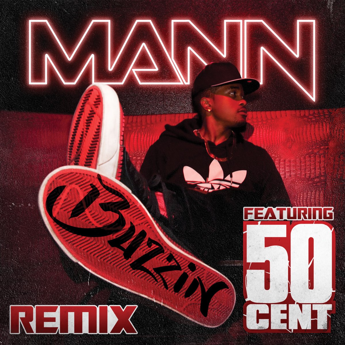 Mann featuring 50 Cent — Buzzin&#039; (Remix) cover artwork