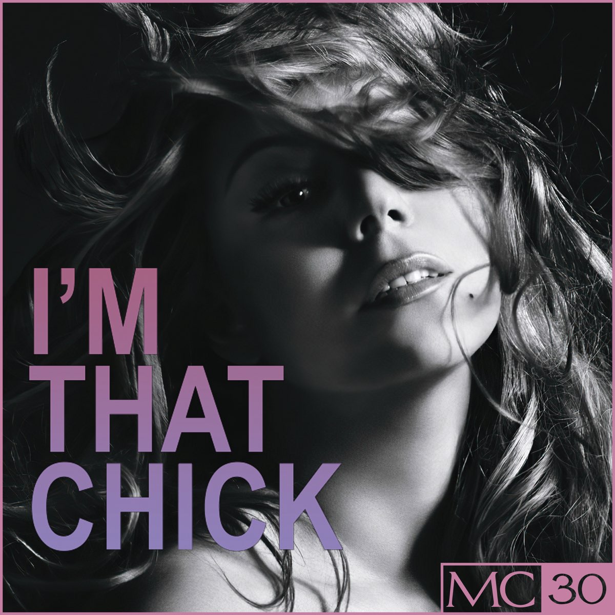 Mariah Carey I&#039;m That Chick (Subkulcha Mix) cover artwork