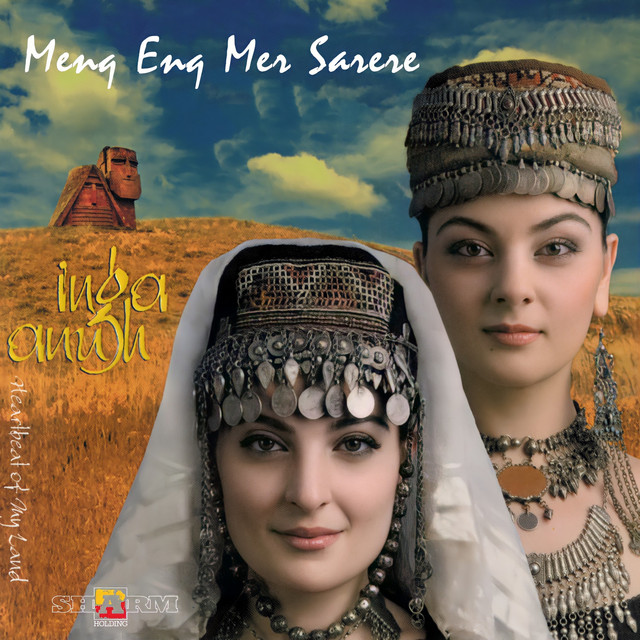 Inga &amp; Anush Menq Enq Sarere Mer cover artwork