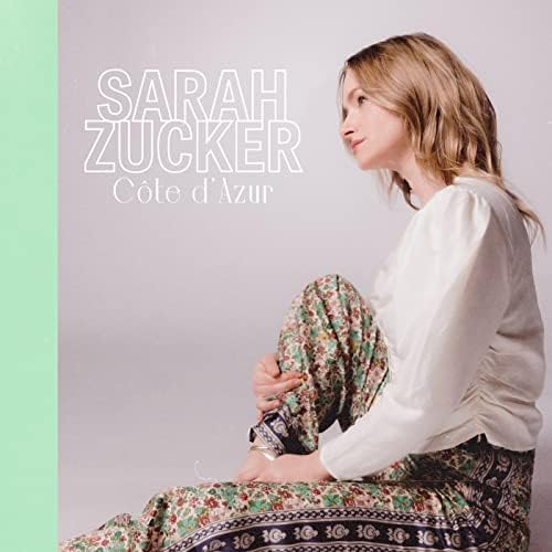Sarah Zucker — Côte d&#039;Azur cover artwork