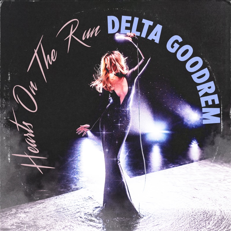 Delta Goodrem — Hearts On the Run cover artwork
