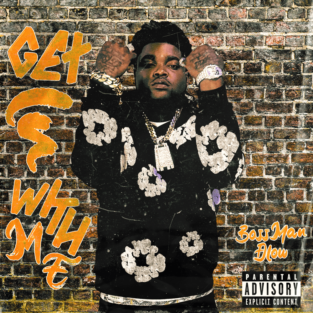 Bossman Dlow — Get In With Me cover artwork
