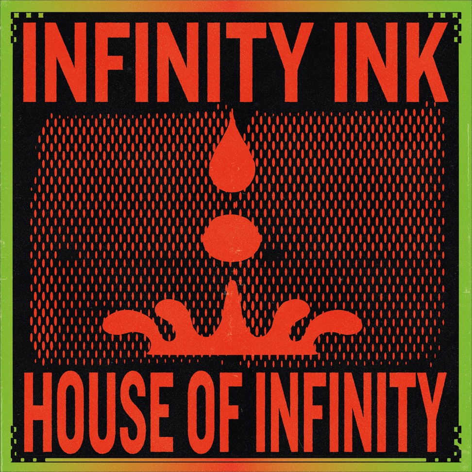 Infinity Ink House of Infinity cover artwork
