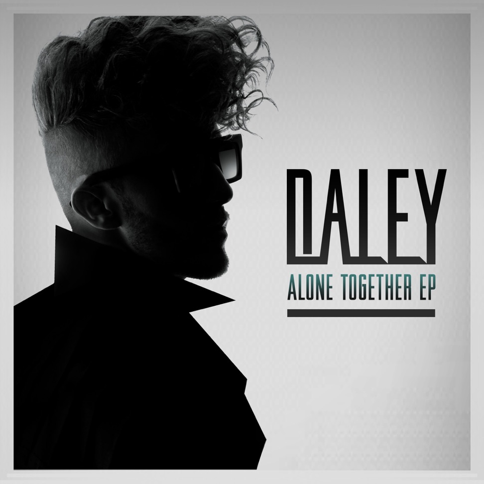 Daley Alone Together - EP cover artwork