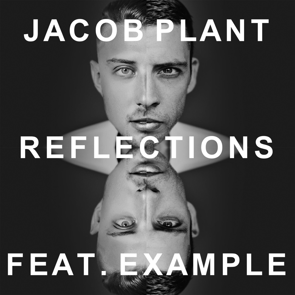 Jacob Plant featuring Example — Reflections cover artwork