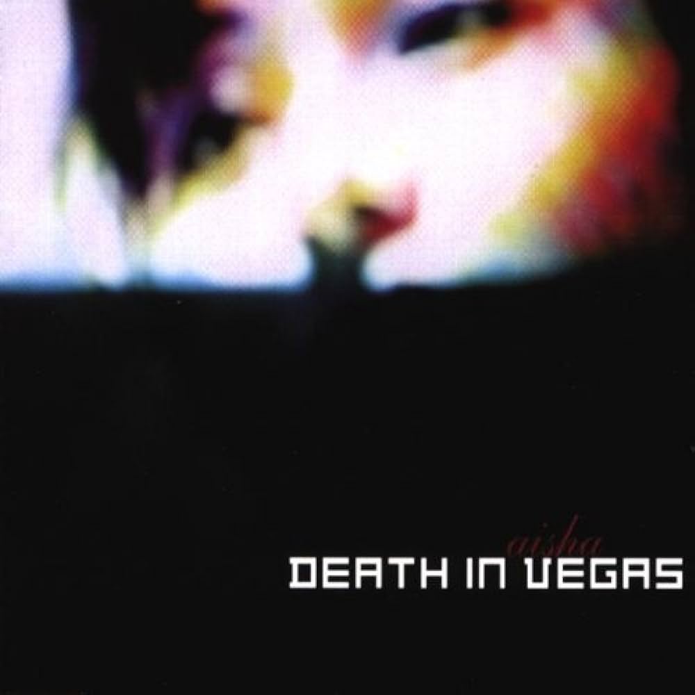 Death in Vegas — Aisha cover artwork