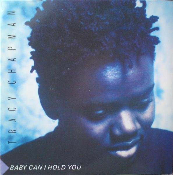 Tracy Chapman Baby Can I Hold You cover artwork
