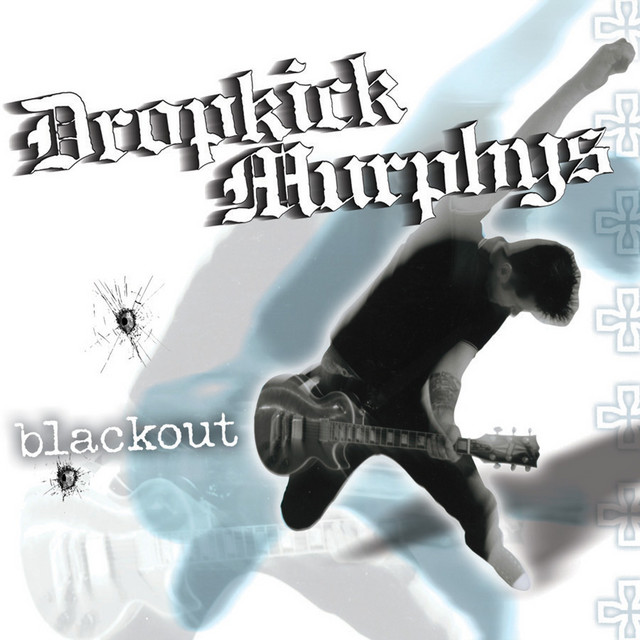 Dropkick Murphys Blackout cover artwork