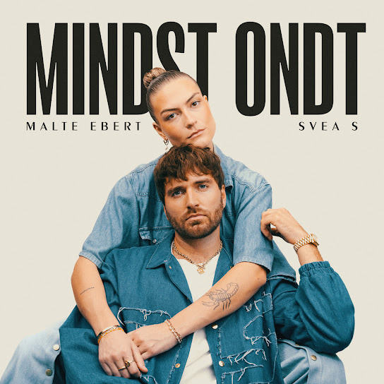 Malte Ebert & Svea S — Mindst Ondt cover artwork