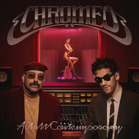 Chromeo — Lost and Found cover artwork