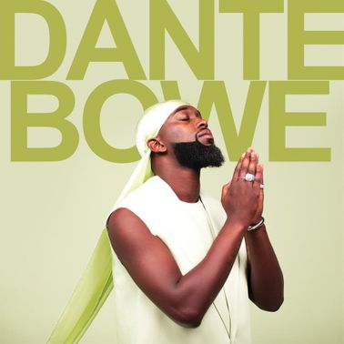 Dante Bowe Dante Bowe cover artwork