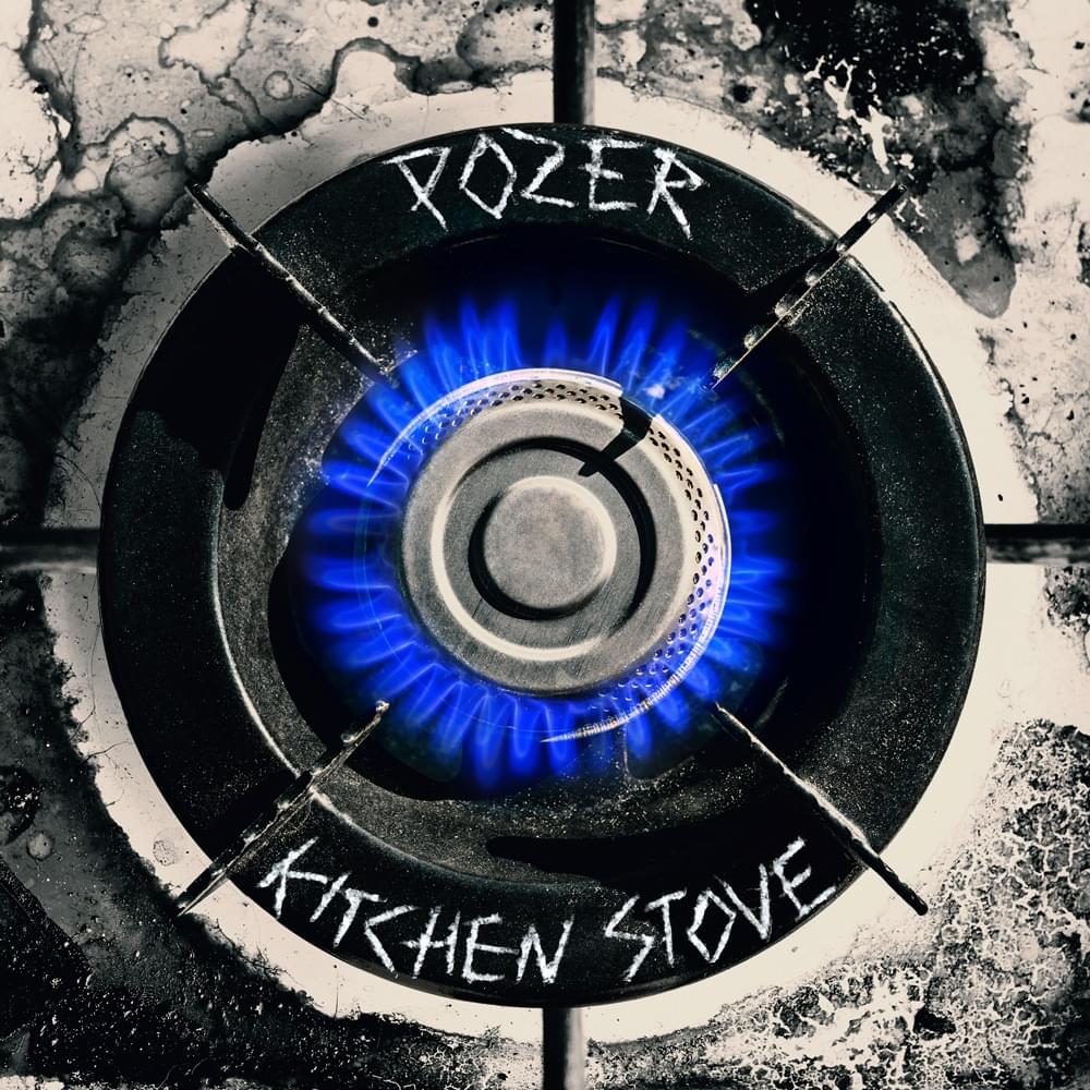 Pozer Kitchen Stove cover artwork