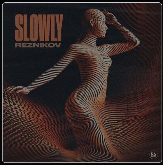 Reznikov — Slowly cover artwork