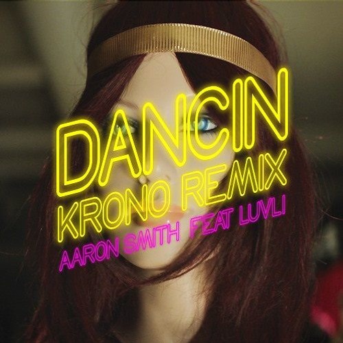 Aaron Smith (DJ) ft. featuring Krono & Luvli Dancin (Krono remix) cover artwork