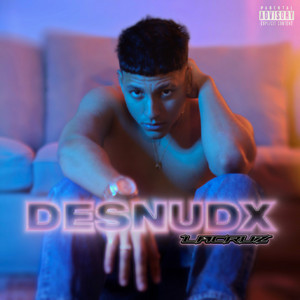 La Cruz — Desnudx cover artwork