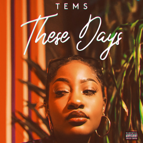 Tems — These Days cover artwork