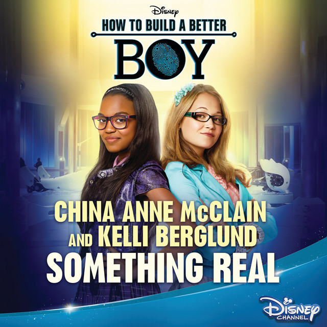 China Anne McClain & Kelli Berglund — Something Real cover artwork