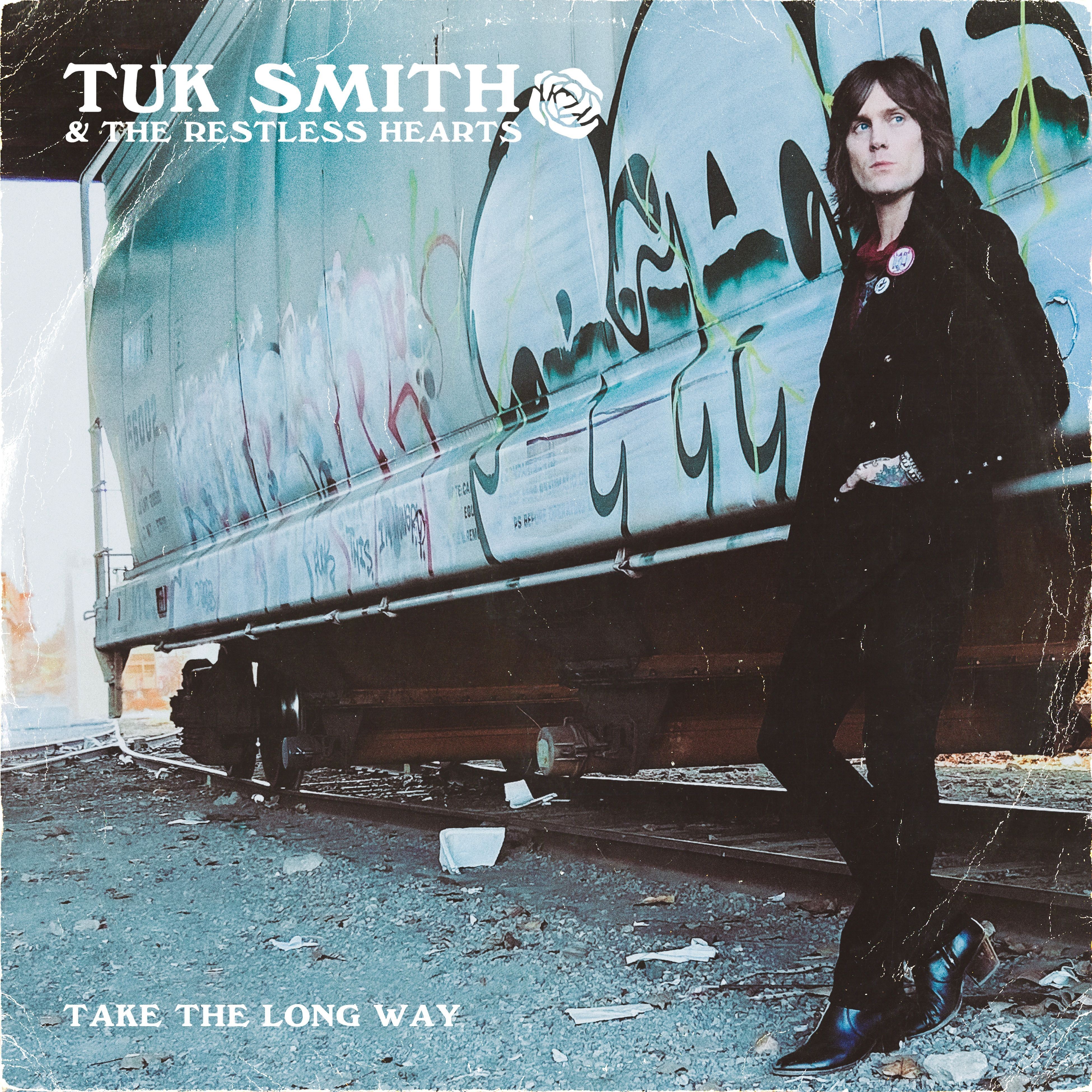 Tuk Smith And The Restless Hearts — Take The Long Way cover artwork