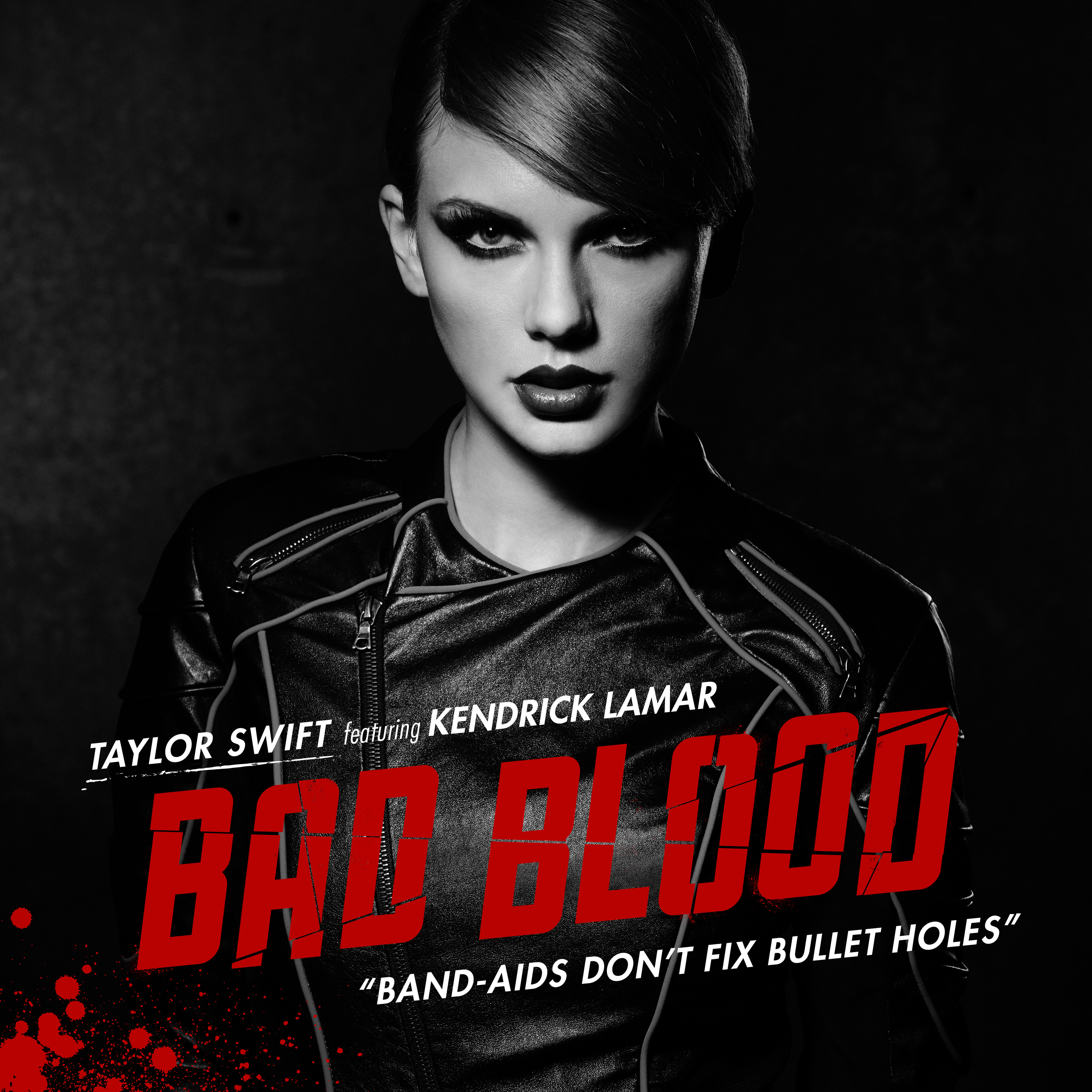 Taylor Swift ft. featuring Kendrick Lamar Bad Blood (Remix) Duplicate cover artwork