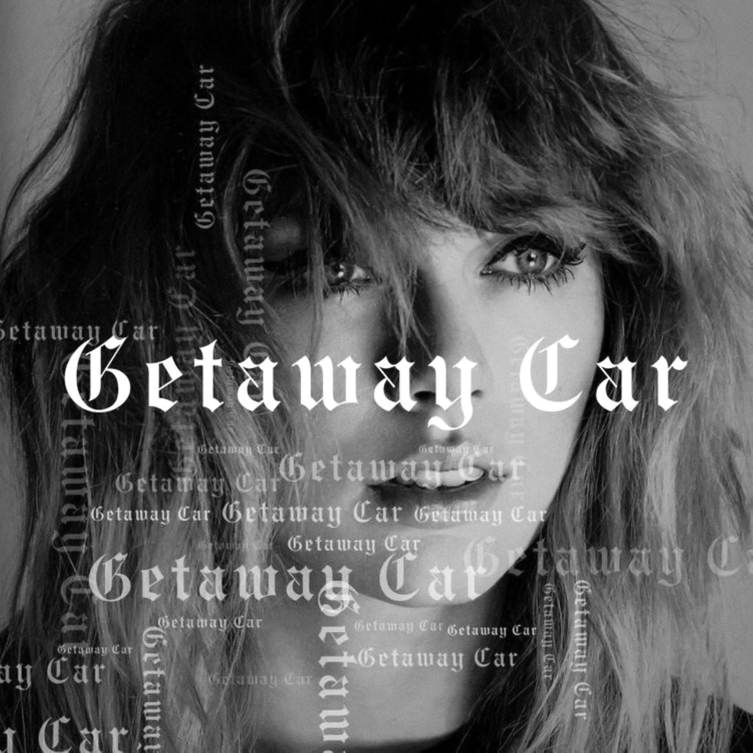 Taylor Swift — Getaway Car cover artwork