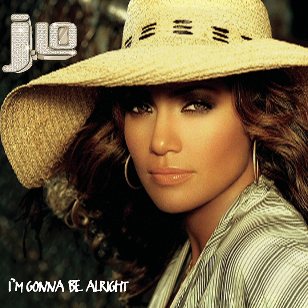 Jennifer Lopez featuring Nas — I&#039;m Gonna Be Alright (Track Masters Remix) cover artwork