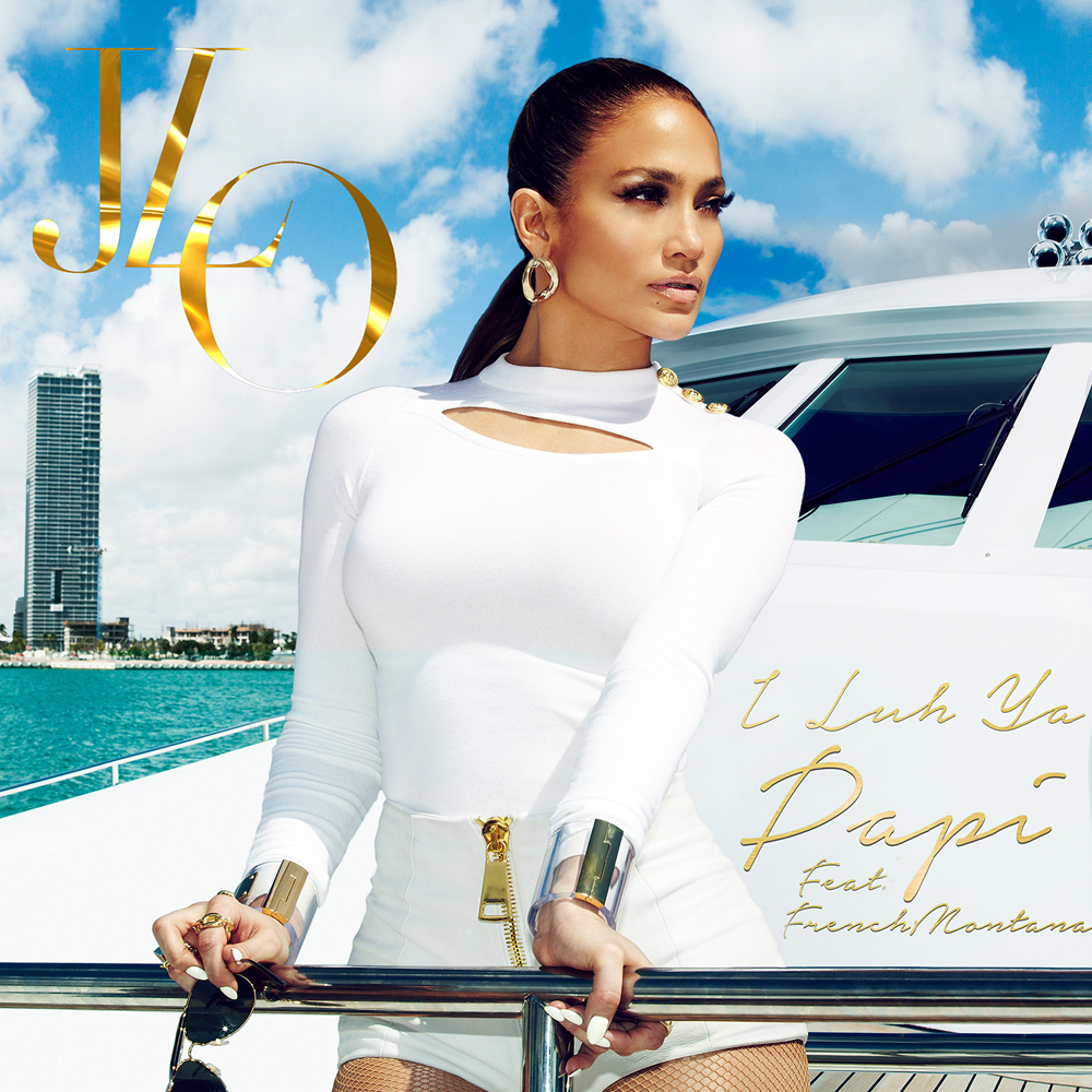 Jennifer Lopez featuring French Montana — I Luh Ya Papi cover artwork