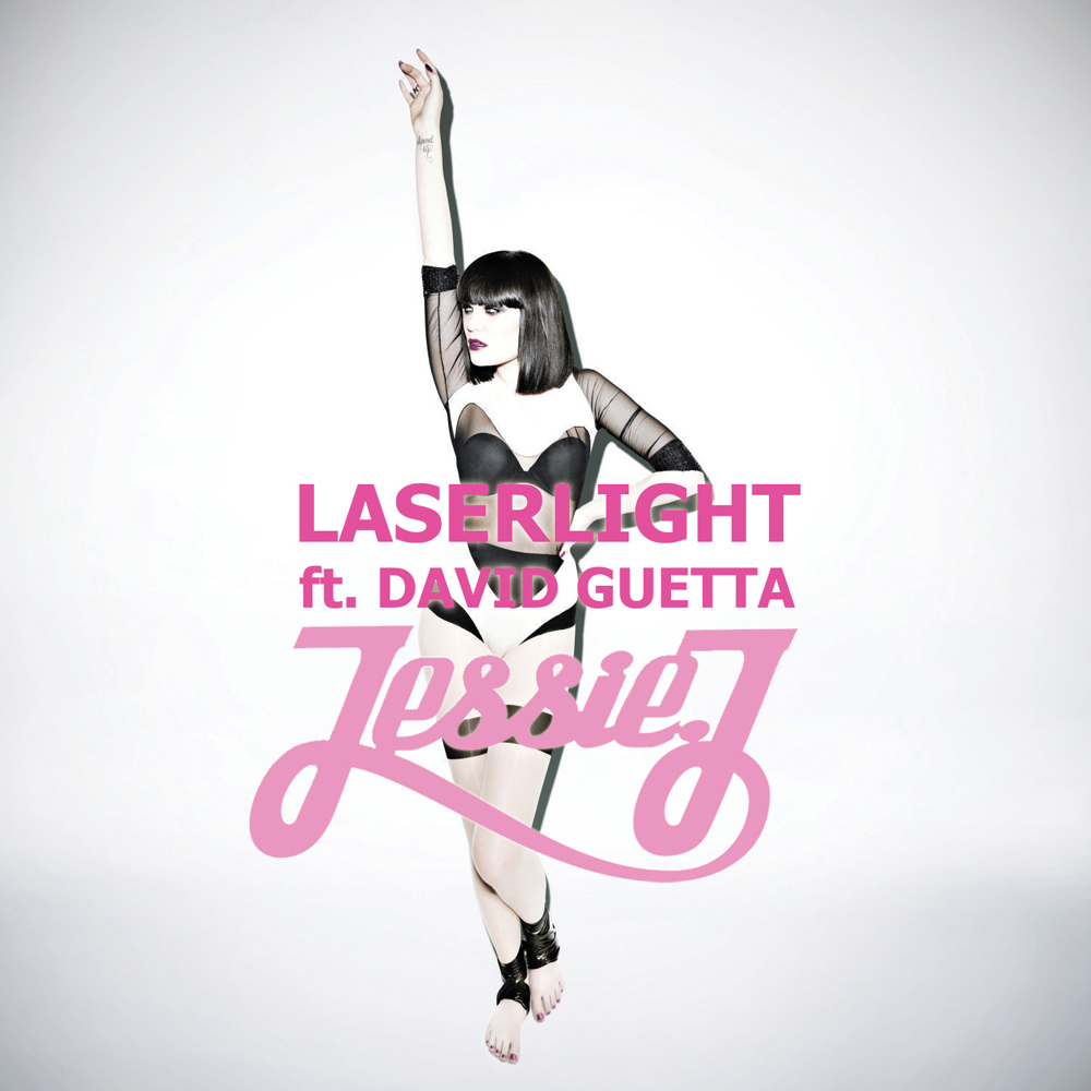Jessie J ft. featuring David Guetta LaserLight cover artwork