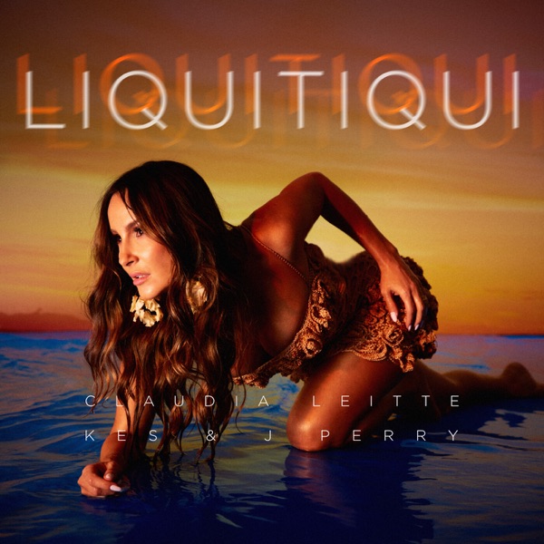 Claudia Leitte — LIQUITIQUI (Remix) cover artwork