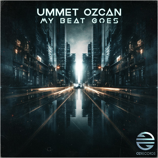 Ummet Ozcan — My Beat Goes cover artwork