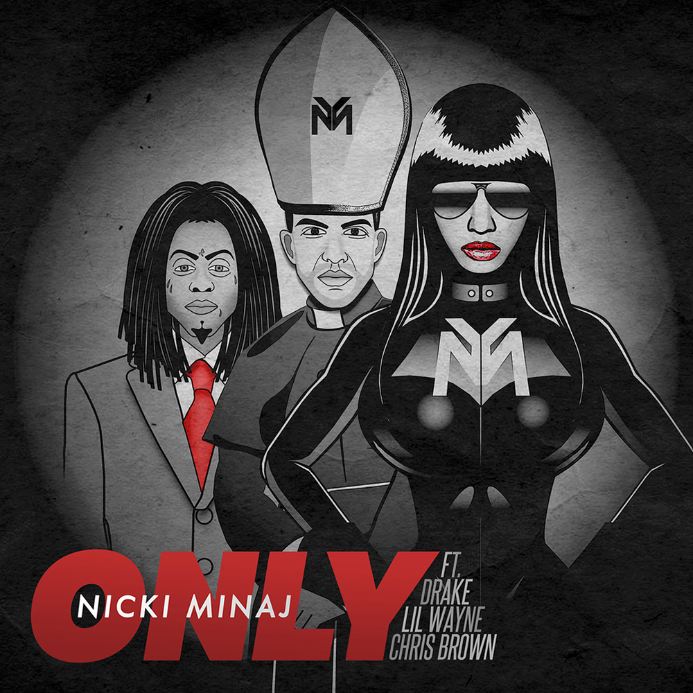 Nicki Minaj featuring Drake, Lil Wayne, & Chris Brown — Only cover artwork