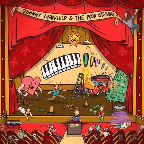 Johnny Manchild and the Poor Bastards — When You&#039;re Grown cover artwork