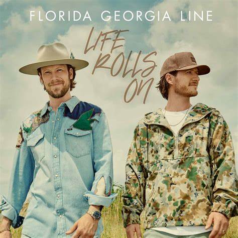 Florida Georgia Line Life Rolls On cover artwork