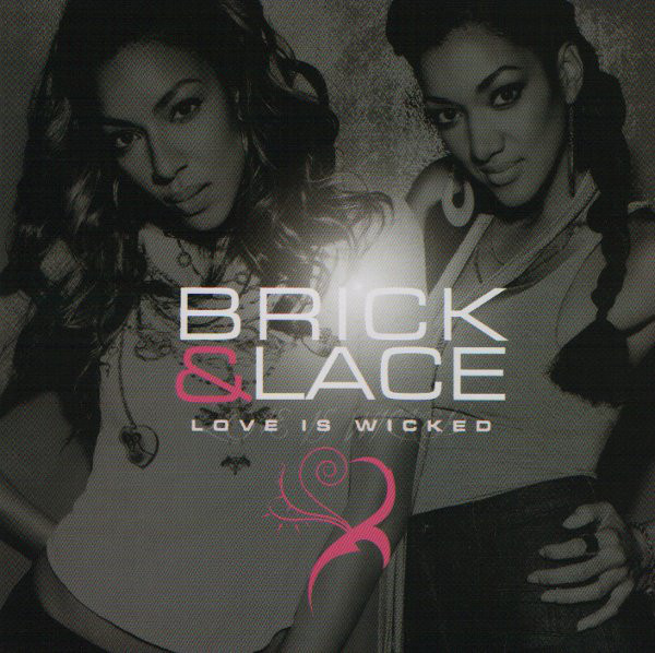 Brick &amp; Lace Love Is Wicked cover artwork