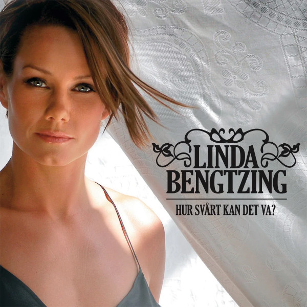 Linda Bengtzing — Hur svårt kan det va? cover artwork