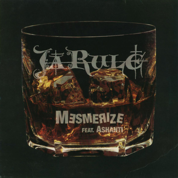 Ja Rule ft. featuring Ashanti Mesmerize cover artwork