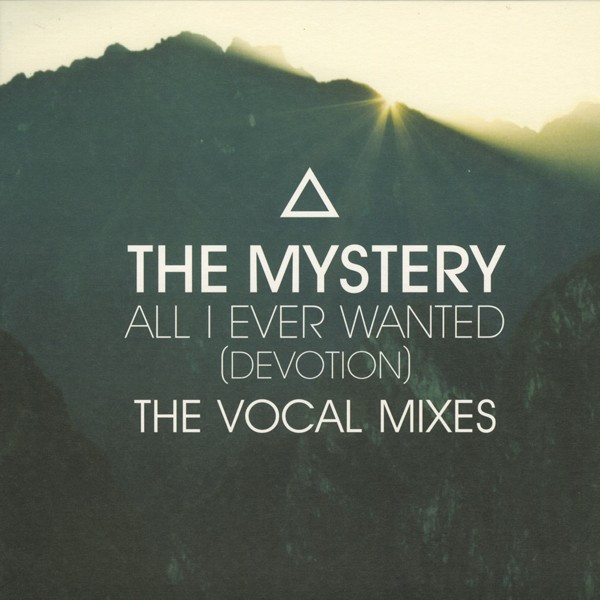 The Mystery — All I Ever Wanted (Devotion) cover artwork