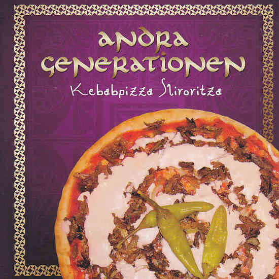 Andra Generationen — Kebabpizza Slivovitza cover artwork