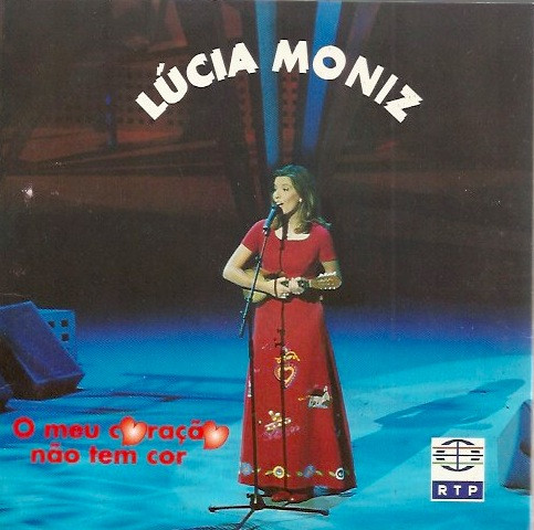 Lúcia Moniz — O meu coração não tem cor cover artwork