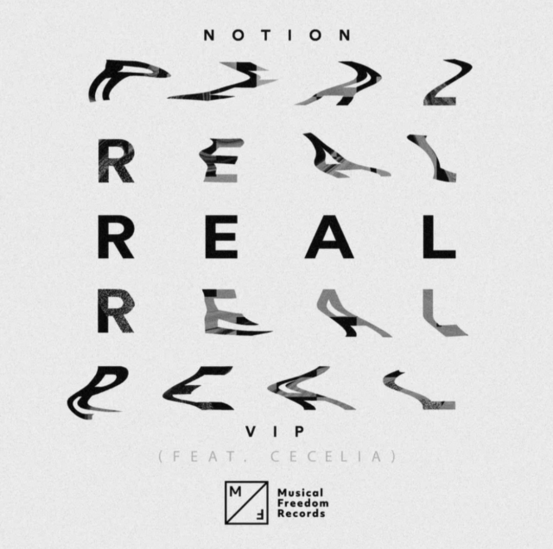 NOTION — Real (VIP Mix) cover artwork