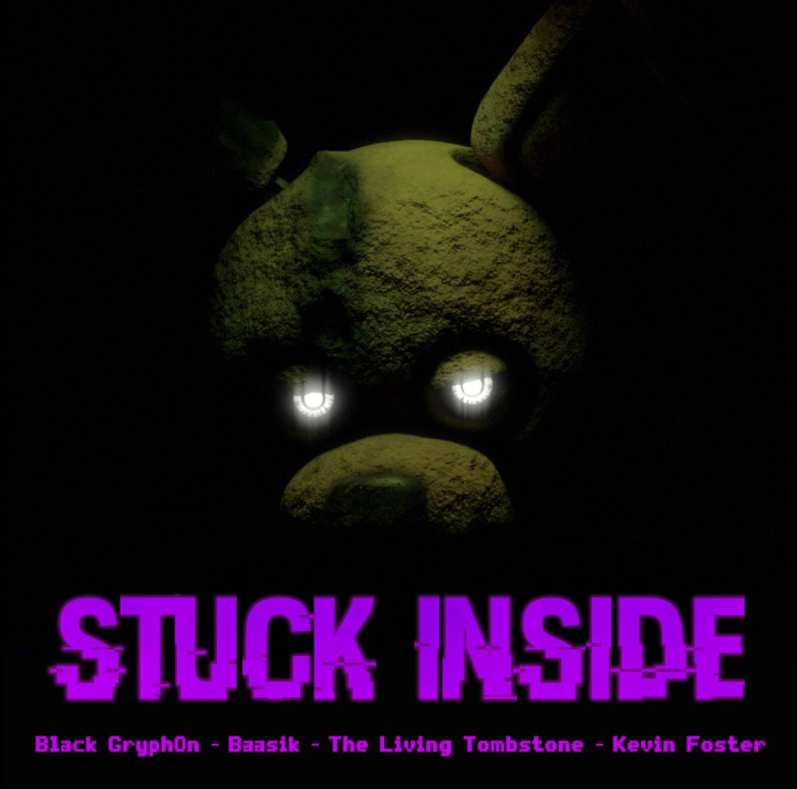 Black Gryph0n, Baasik, & The Living Tombstone featuring Kevin Foster — Stuck Inside cover artwork