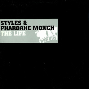 Styles P. featuring Pharoahe Monch — The Life cover artwork
