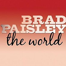 Brad Paisley The World cover artwork