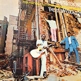 The Impressions This Is My Country cover artwork