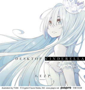 Hachioji-P Desktop Cinderella cover artwork
